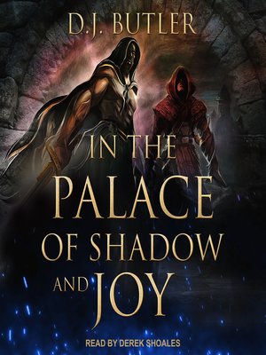 cover image of In the Palace of Shadow and Joy